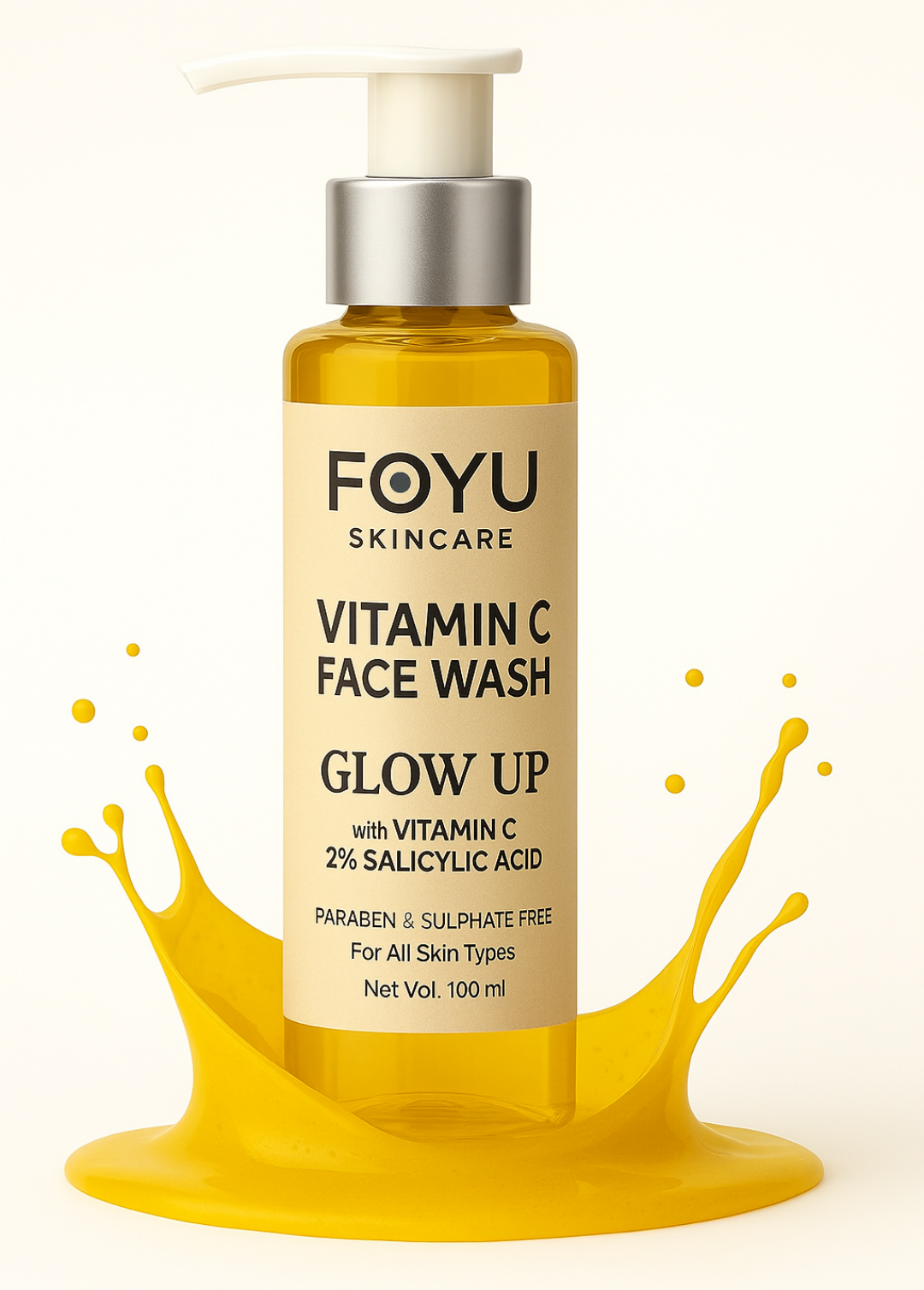 FOYU Skincare's Vitamin C "GLOW UP" Face Wash, With 2% Salicylic Acid, For Glowing & Rejuvenating Skin, Paraben & Sulphate Free, 100ml