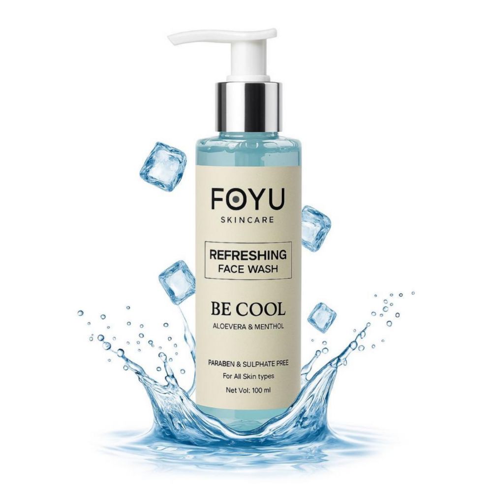 FOYU Skincare | "Be Cool" Refreshing Face Wash | Cooling & Refreshing Cleanse | Aloe Vera and Menthol, Paraben-Free, 100 ml